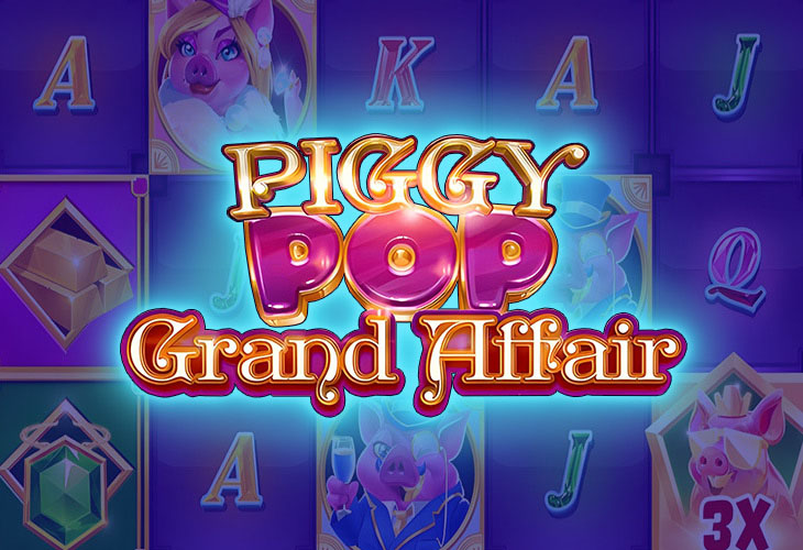 Piggy Pop Grand Affair